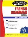 Schaum'S Outline Of French Grammar