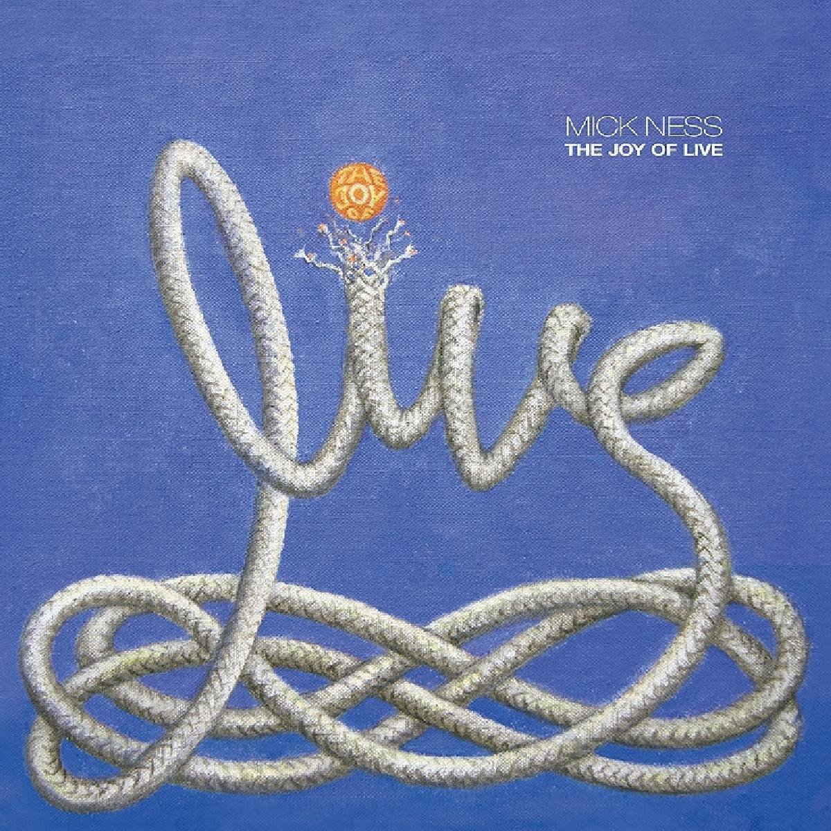Mick Ness - Joy Of Live (LP) (Limited Edition)