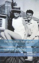 Da's Secret Diary-The Boy with Two Names