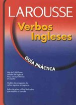 Larousse Verbos Ingleses Guia Practica