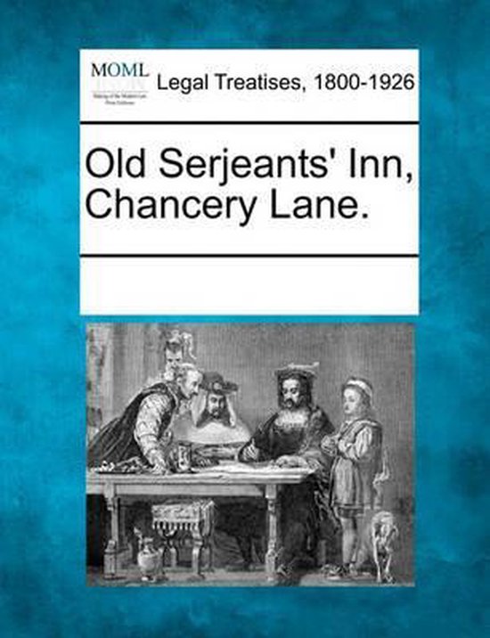 Old Serjeants' Inn, Chancery Lane. - cover