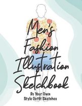 Men's Fashion Illustration Sketchbook Do Your Own Style Outfit Sketches