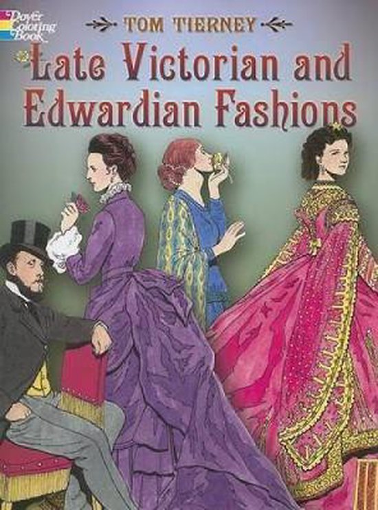 Late Victorian and Edwardian Fashions - cover