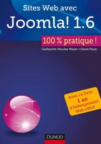 Sites Web avec Joomla ! 1.6 : 100% pratique