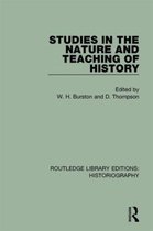 Routledge Library Editions: Historiography- Studies in the Nature and Teaching of History
