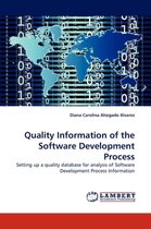 Quality Information of the Software Development Process