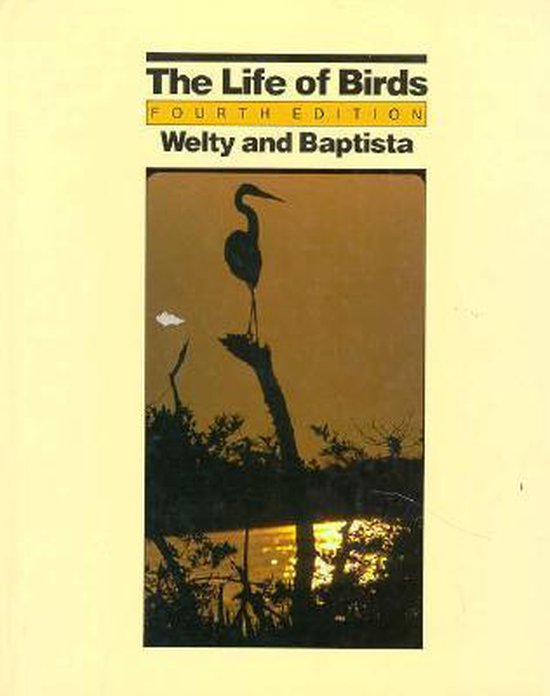 The Life Of Birds 9780030689239 Joel Carl Welty Boeken