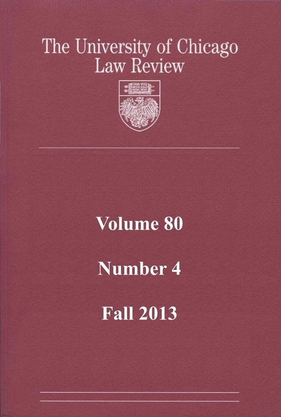 University of Chicago Law Review: Volume 80, Number 4 - Fall ... - cover