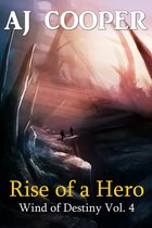 Wind of Destiny - Rise of a Hero