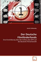 Der Deutsche Filmförderfonds