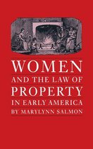 Studies in Legal History - Women and the Law of Property in Early America