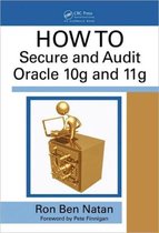 How To Secure And Audit Oracle 10G And 11G