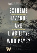 Extreme Hazards and Liability: Who Pays?