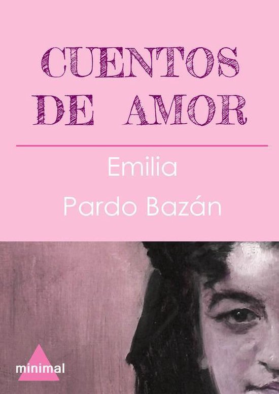 Cuentos de amor (ebook), Emilia Pardo Bazan 9788416375455 Boeken