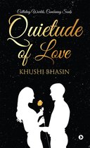 Quietude of Love