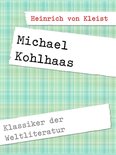 Klassiker der Weltliteratur 4 - Michael Kohlhaas