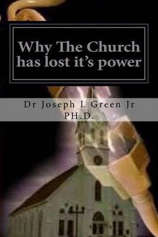 Why The Church has lost it's power - cover