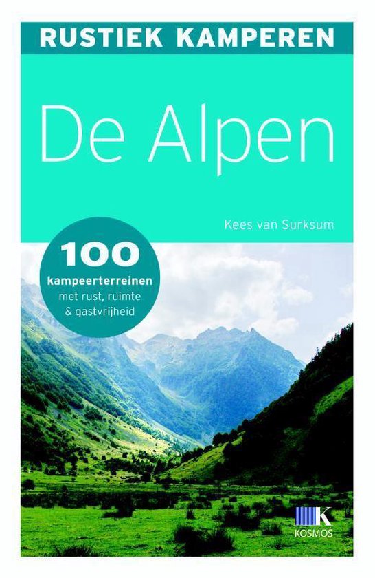 Cover van het boek 'Rustiek kamperen de Alpen' van Surksum van