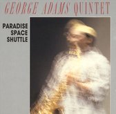 George Adams Quintet - Paradise Space Shuttle (CD)