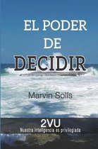 El Poder de Decidir