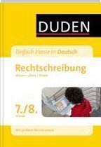 Duden - Einfach klasse in Deutsch. Rechtschreibung 7./8. Klasse