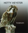 Hetty Heyster sculpturen