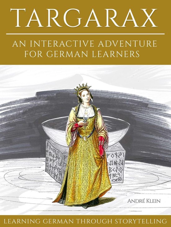Learning German Through Storytelling: Targarax - cover