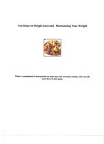 Ten Steps to Weight Loss and Maintaining Your Weight