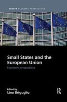 Europa Economic Perspectives- Small States and the European Union