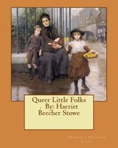 Queer Little Folks . By
