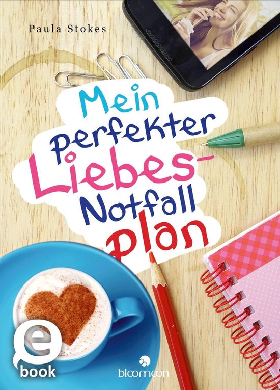 Mein perfekter Liebes-Notfallplan - cover
