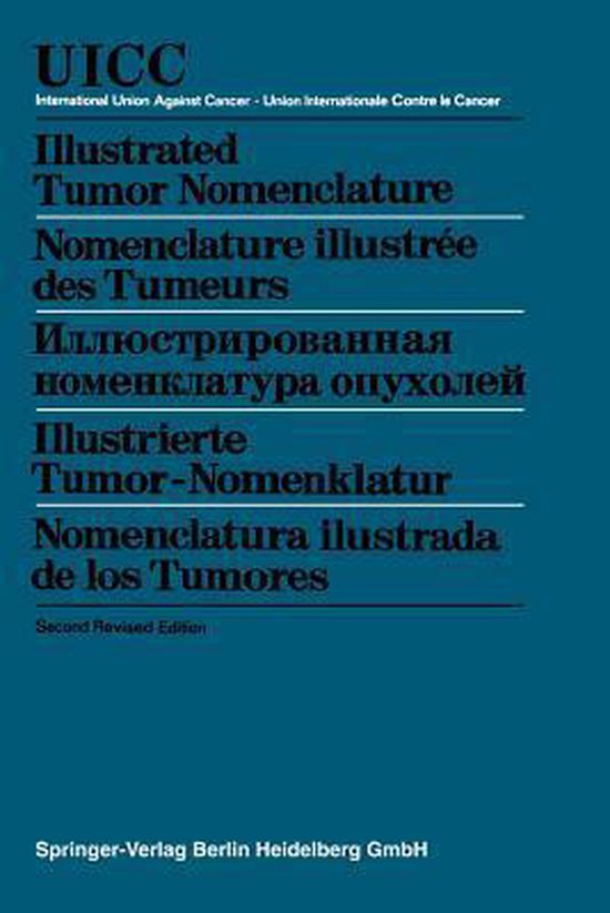 Illustrated Tumor Nomenclature / Nomenclature Illustrée Des Tumeurs ...