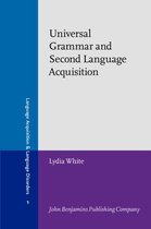 Universal Grammar and Second Language Acquisition