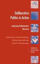 Theories of Institutional Design- Deliberative Politics in Action