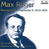 Repräsentative Orgelwerke 5 : 1913-1916