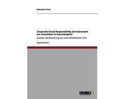 Corporate Social Responsibility als Instrument zur Investition in Humankapital