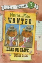 Minnie and Moo Wanted Dead or Alive