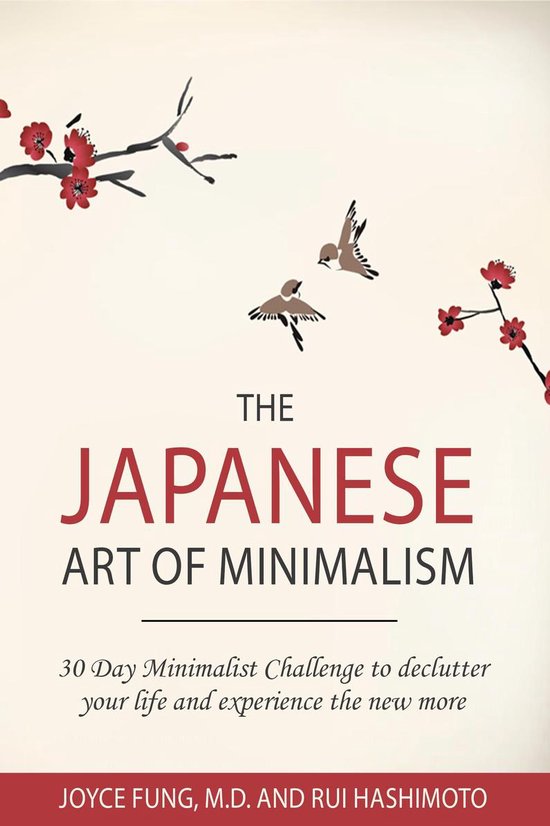 The Japanese Art of Minimalism: 30-Day Minimalist Challenge  ... - cover