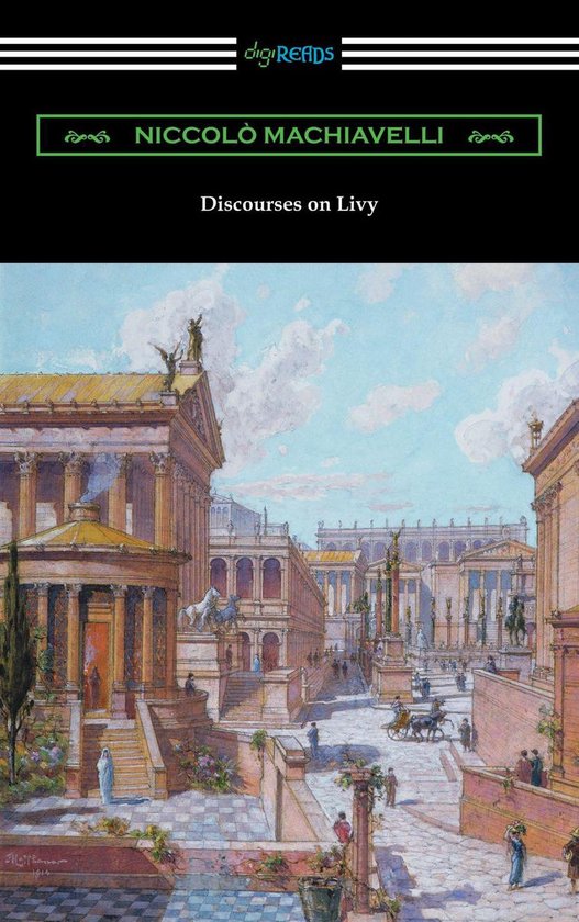 Discourses on Livy (Translated by Ninian Hill Thomson) - cover