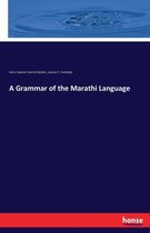 A Grammar of the Marathi Language