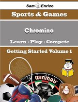 A Beginners Guide to Chromino (Volume 1)