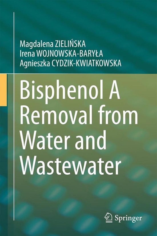 Bisphenol A Removal from Water and Wastewater - cover