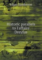 Historic parallels to l'affaire Dreyfus