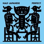 Half Japanese - Perfect (CD)