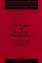 Threat of Logical Mathematism