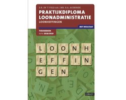 Praktijkdiploma loonadministratie Loonheffingen 2018/2019 Theorieboek