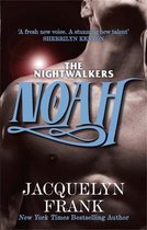 Nightwalkers 5 - Noah