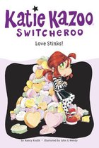 Katie Kazoo, Switcheroo 15 - Love Stinks! #15