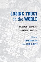 Stephen S. Weinstein Series in Post-Holocaust Studies - Losing Trust in the World