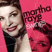 Martha Raye Swings